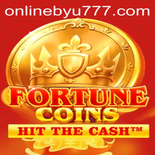 Exploring the Exciting World of FortuneCoins: Unveiling BYU777