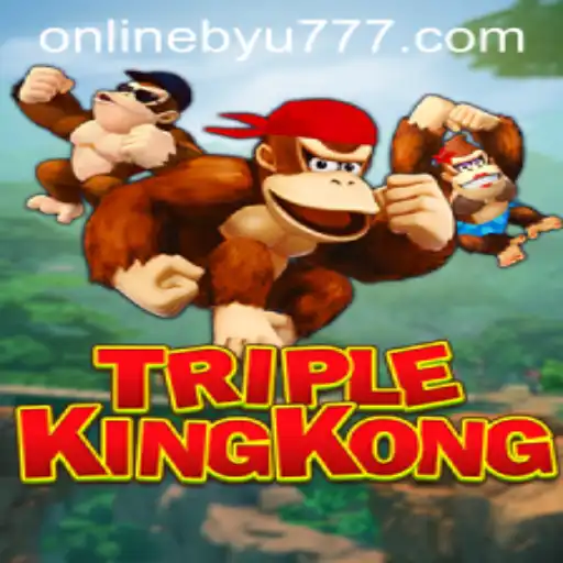 Unveiling TripleKingKong: The Ultimate Adventure with BYU777
